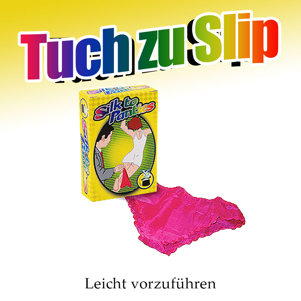 Tuch-zu-Slip Tuch zu Slip bei Zaubershop-Frenchdrop